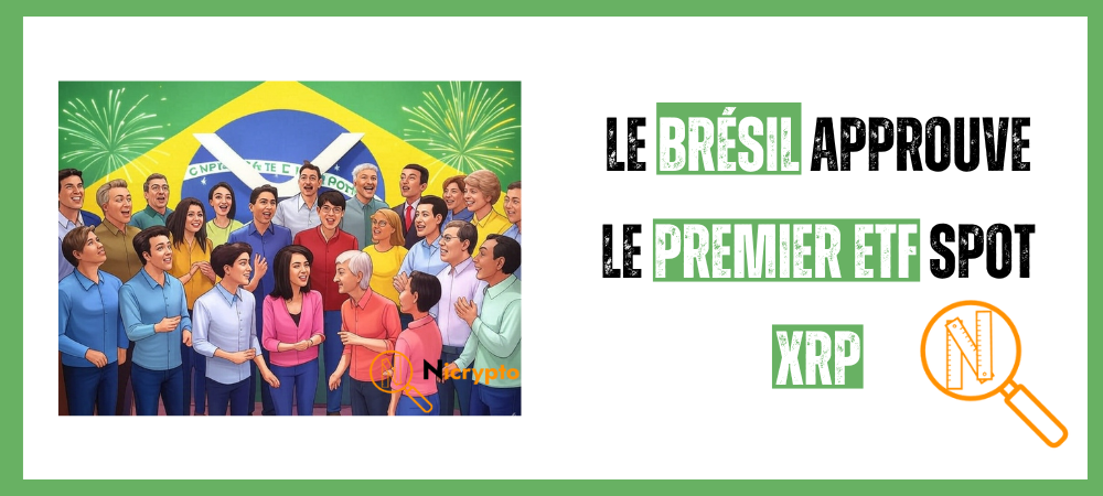 Le Brésil approuve le premier ETF spot XRP